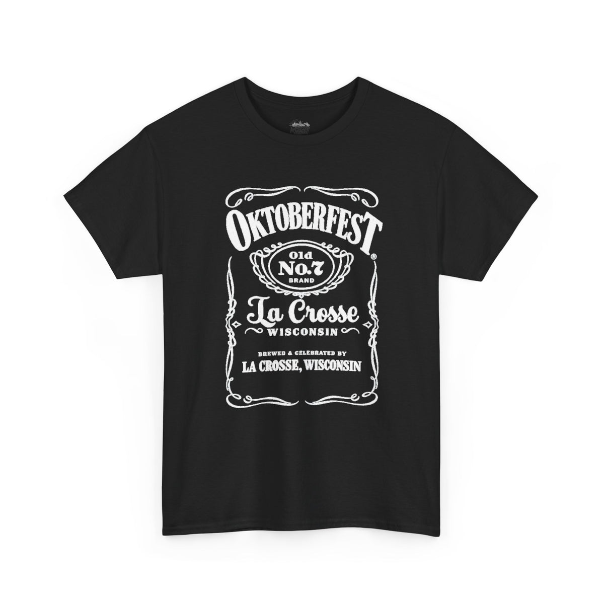 Oktoberfest La Crosse Wisconsin Whiskey T‑Shirt